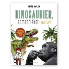 Dinosaurier, apmänniskor och Gud